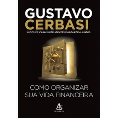 Livro - Como Organizar Sua Vida Financeira - R$13