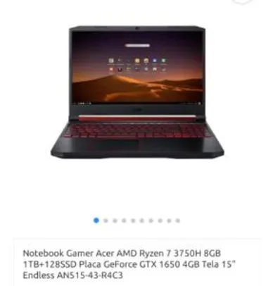 Notebook Acer AMD Ryzen 7 3750H 8GB 1TB+128SSD GTX 1650 4GB 15" - R$4749