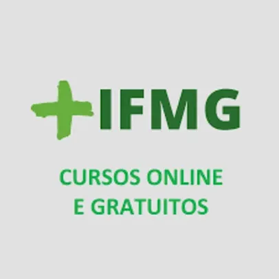 Plataforma +IFMG: Cursos online gratuitos com certificado 