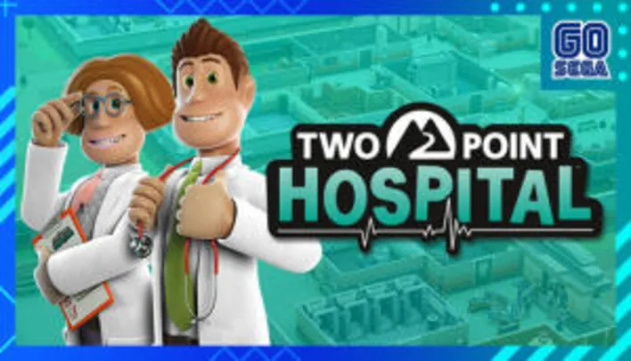 [STEAM] Two Point Hospital