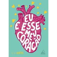 Livro - Eu e esse meu coração