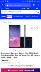 [AME + CARTÃO SUB] Samsung Galaxy S10e 128GB R$ 2249