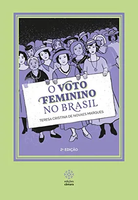 [E-book] LIVRO GRÁTIS: O VOTO FEMININO NO BRASIL