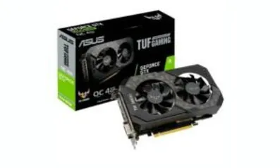 Placa de Vídeo Asus TUF Gaming NVIDIA GeForce GTX 1650 Super OC, 4GB, GDDR6 - TUF-GTX1650S-O4G-GAMING | R$ 1200