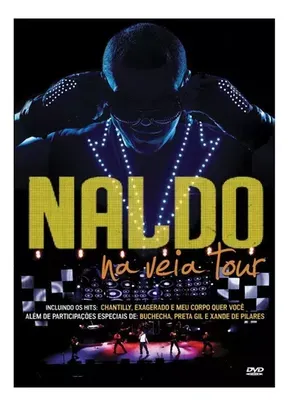 Naldo Benny - Na Veia Tour ( DVD )