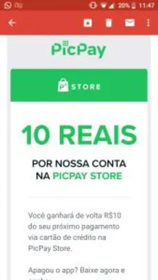 10 Reais de Cashback pela Picpay (Usuários selecionados)