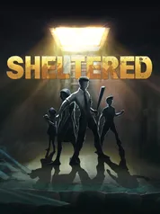 [Grátis] Sheltered