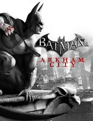 Batman Arkham City: Edição Jogo do Ano