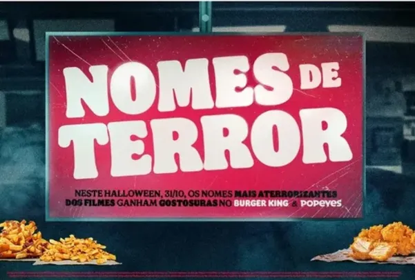 Burger King e Popeyes dão lanches grátis para quem tem nome de personagens de filme de terror 