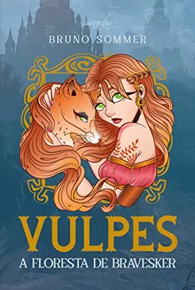 eBook - Vulpes: A floresta de Bravesker