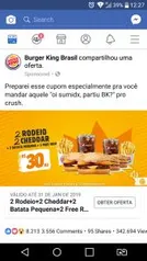 Burger King: 2 Rodeio+ 2 Cheddar+2 batata pequena+ 2 refill - R$ 31