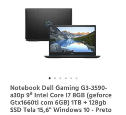 Notebook Dell Gaming G3-3590-a30p 9ª Intel Core I7 8GB (geforce Gtx1660ti com 6GB) 1TB + 128gb SSD