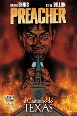 Preacher - A Caminho do Texas - Volume 1 | R$27