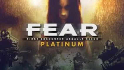 FEAR Platinum [GoG] | R$3