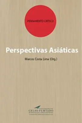 [eBook Kindle] Perspectivas Asiáticas (Pensamento crítico)