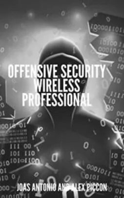 [eBook GRÁTIS] Offensive Security Wireless Professional Fundamentals