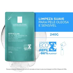 (AME R$31,52) Refil Gel De Limpeza Effaclar Alta Tolerância 240g