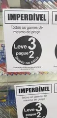 [Loja Física] Compre 3 jogos, do mesmo preço, e pague somente 2