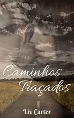 Caminhos Traçados