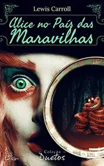 eBook Kindle | Alice no País das Maravilhas (Coleção Duetos)