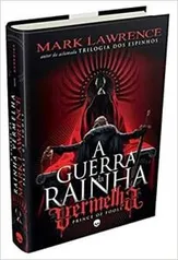 A guerra da rainha vermelha - Vol. 1