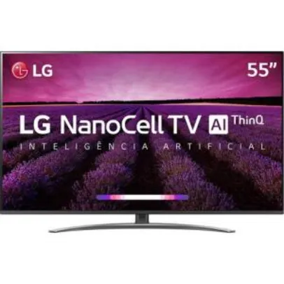 Smart TV LED LG 55" 55SM8100 Ultra HD 4K 120Hz - Preta | R$3.150