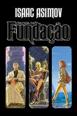 Ebook - Trilogia Fundação - Isaac Asimov | R$ 27