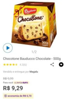 [Cliente Ouro] Chocotone Bauducco Chocolate - 500g | R$9