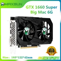 GTX 1660 Super  Big Mac Maxsun