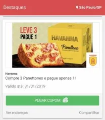 Compre 3 Panettones e pague apenas 1 na Havanna