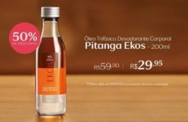 [Natura] Oleo trifasico Pitanga - R$30