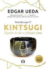 Ebook - Kintsugi: O poder de dar a volta por cima