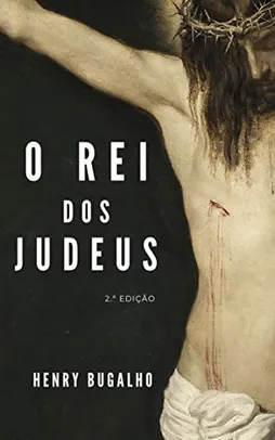 O Rei dos Judeus