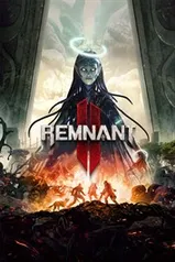 [Xbox Game Pass] Remnant II - Standard Edition | Xbox