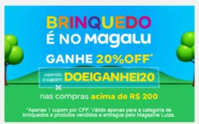 20% OFF EM BRINQUEDOS A PARTIR DE R$ 200