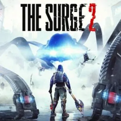 [PS4] THE SURGE 2 | R$ 52