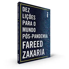 Dez lições para o mundo pós-pandemia