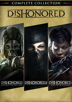 Dishonored: Complete Collection