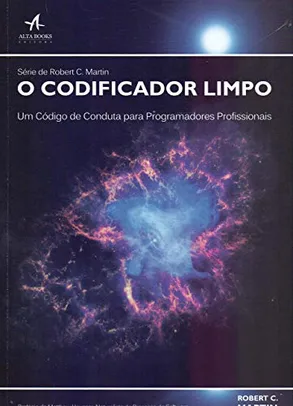 [ PRIME ] Livro O codificador limpo: um código de conduta para programadores profissionais -  Bob Martin