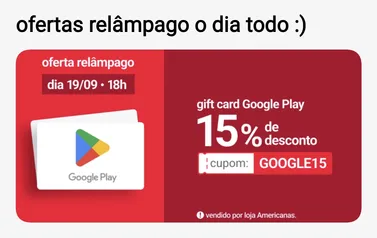 15% OFF em Gift Cards Google Play