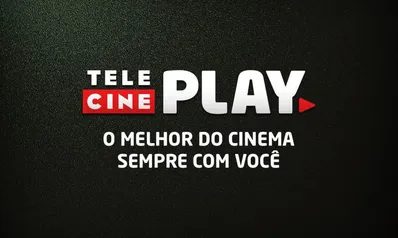 30 DIAS GRÁTIS DE TELECINE PLAY PARA NOVOS USUÁRIOS