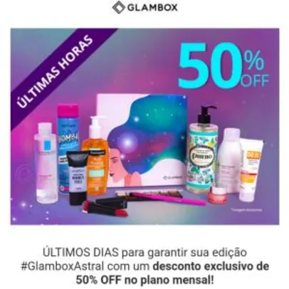 #GlamboxAstral com um desconto exclusivo de 50% OFF no plano mensal!