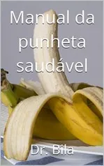 Ebook Grátis - Manual da punheta saudável