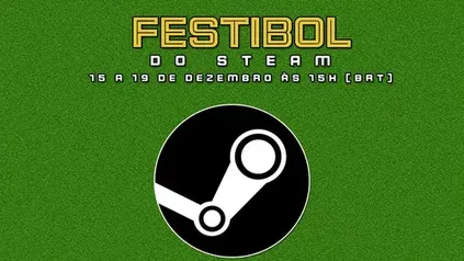 FESTIBOL DA STEAM jogos com desconto até o dia 19 de dezembro.