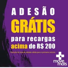  [Pedagio] MoveMais com adesão grátis para recarga acima de R$ 200