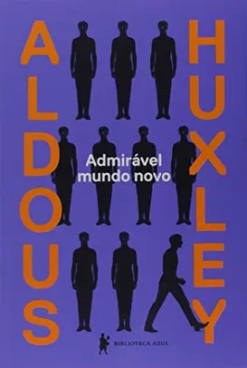 [Livro] Admirável mundo novo