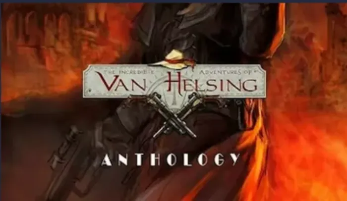 The Incredible Adventures of Van Helsing Anthology