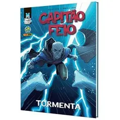 [PRIME] Graphic Msp - Capitão Feio: Tormenta (Português) Capa dura R$28