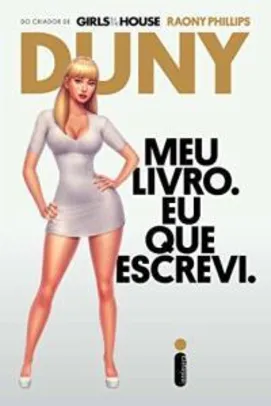 Livro | Duny. Meu Livro. Eu que Escrevi. Girls in the House - R$16