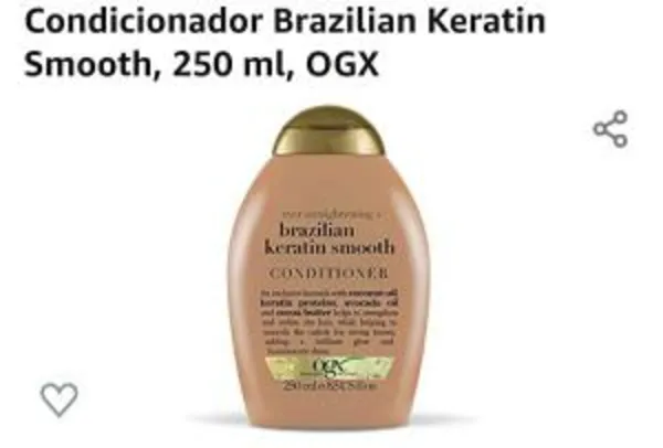 Saindo por R$ 19,9: (Item perto do prazo de validade 40%off) Condicionador Brazilian Keratin Smooth, 250 ml, OGX [R$20] | Pelando